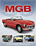 MGB Roadster and GT book